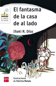 El fantasma de la casa de al lado de Iñaki R. Díaz