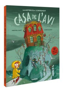 La misteriosa i sorprenent casa de l'avi. Combel - Sèneca Jove, libros infantiles y juveniles