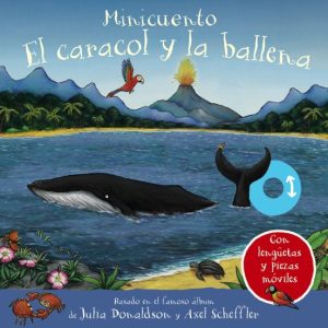 El caracol y la ballena. Julia Donaldson - Sèneca Jove, libros infantiles y juveniles