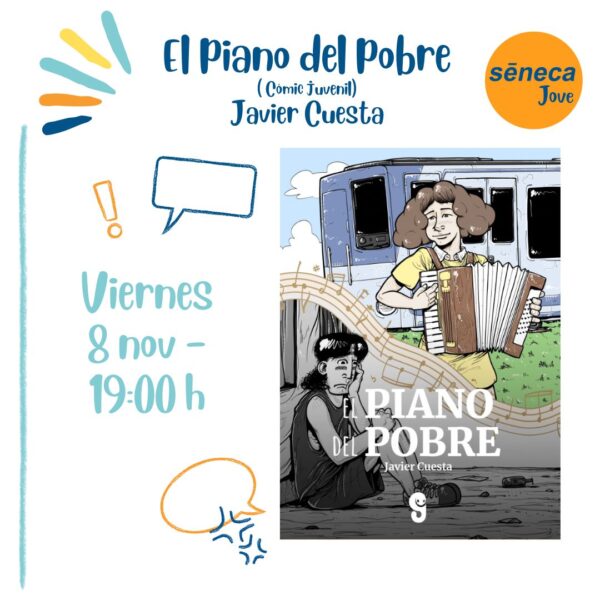 El piano del pobre es un cómic juvenil del autor ilicitano Javier Cuesta.