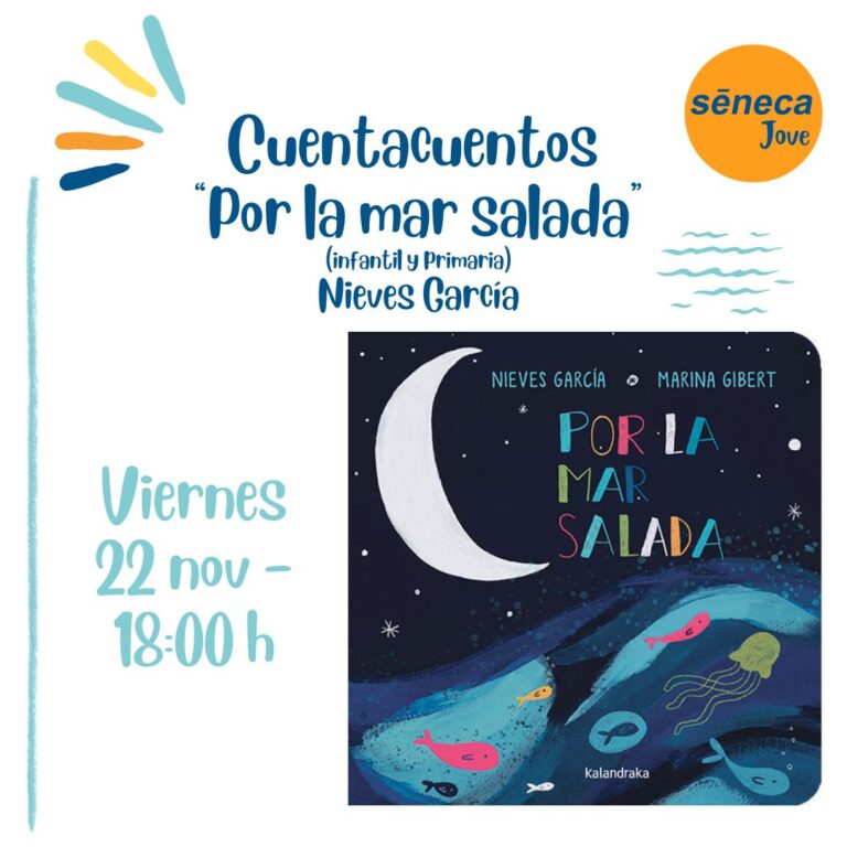 Por la mar salada de Nieves García, cuentacuentos en Sèneca Jove de ELche