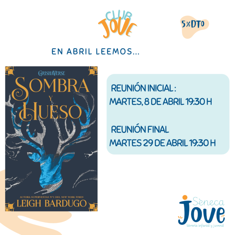 Fechas de reuniones del Club Jove que en abril leemos Sombra y Hueso