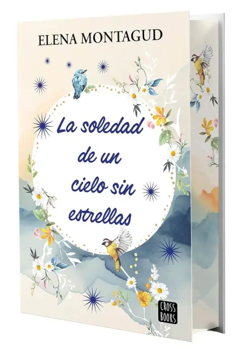 La soledad de un cielo sin estrellas, Elena Montagud