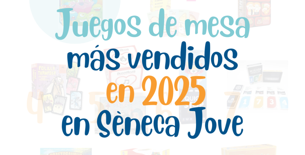 Portada de los juegos de mesa más vendidos del 2025 en Sèneca Jove, librería infantil y juvenil en Elche