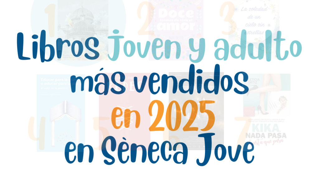 Cartel de libros más leídos joven y adulto en 2025 en Sèneca Jove