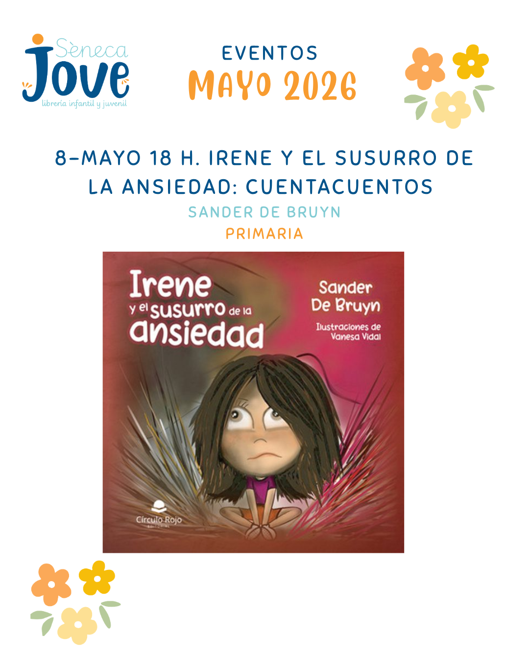 Irene y el susurro de la ansiedad: CUENTACUENTOS